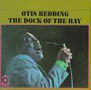 Otis Redding Dock of the Bay