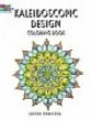 Kaleidoscopic Design Coloring Book 