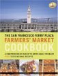 San Francisco Ferry Plaza Cookbook