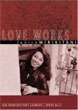 Love Works by Janice Mirikitani