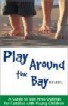 Play Around the Bay