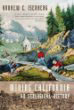 Mining California An Ecological History