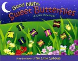 Good Night, Sweet Butterflies: