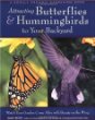 Attracting Butterflies & Hummingbirds to Your Backyard