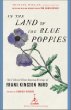 In the Land of the Blue Poppies: The Collected Plant Hunting Writings of Frank Kingdon-Ward