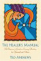 Healer's Manual by Ted Andrews