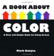 A Book About Color for Age Level- 9 and up  Grade Level- 4 and up