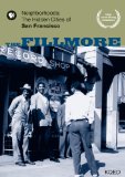 The Fillmore - Neighborhoods: The Hidden Cities of San Francisco Dvd