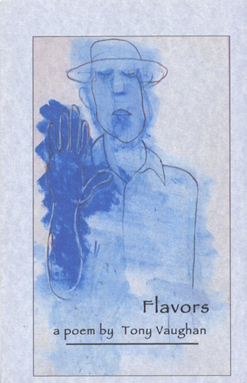 Flavors © Tony Vaughan