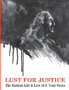 Lust for Justice by by author/artist Paulette Frankl